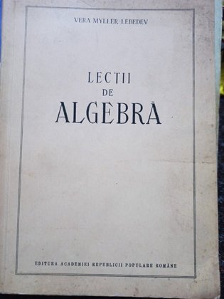 Lectii de algebra