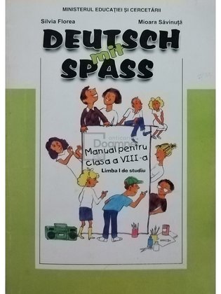 Deutsch mit spass. Manual pentru clasa a VIII-a, limba I de studiu