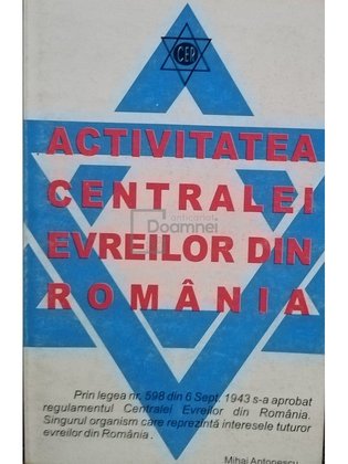 Activitatea centralei Evreilor din Romania