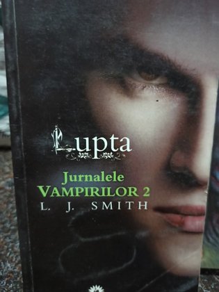 Jurnalele vampirilor, vol. 2 - Lupta