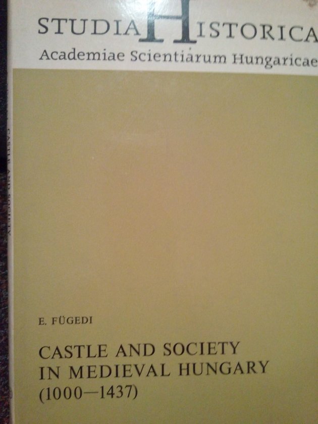 Castle and society in medieval Hungary (10001437), (dedicatie)