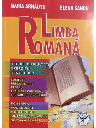 Limba română - Teorie, dificultăți, exerciții, teste grilă
