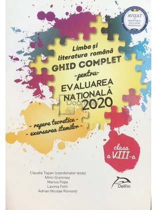 Limba și literatura română - Ghid complet pentru Evaluarea Națională 2020