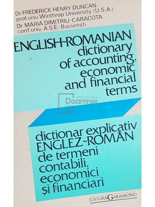 Dictionar explicativ englez-roman de termeni contabili, economici si financiari