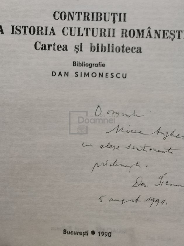 Contributii la istoria culturii romanesti - Cartea si biblioteca (semnata)