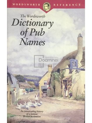 The Wordsworth Dictionary of Pub Names