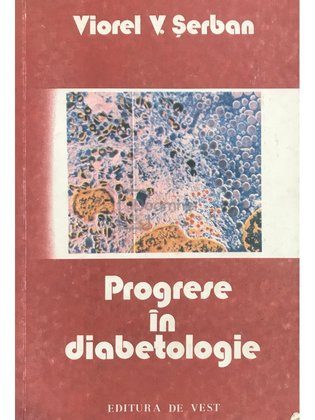 Progrese în diabetologie