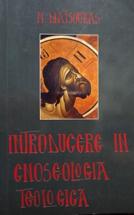 Introducere in Gnoseologia teologica