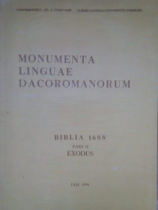 Monumenta linguae dacoromanorum, biblia 1688 pars II EXODUS (dedicatie)