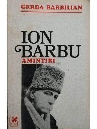 Ion Barbu - Amintiri (semnata)