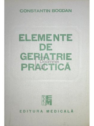 Elemente de geriatrie practica