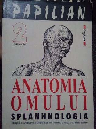 Anatomia omului. Splanhnologia, ed. a X-a