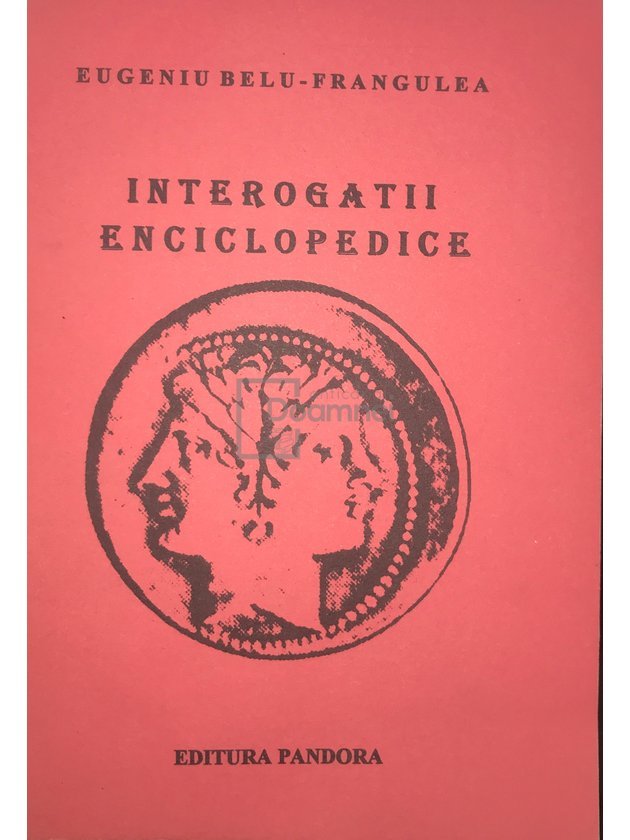 Interogații enciclopedice, vol. 1