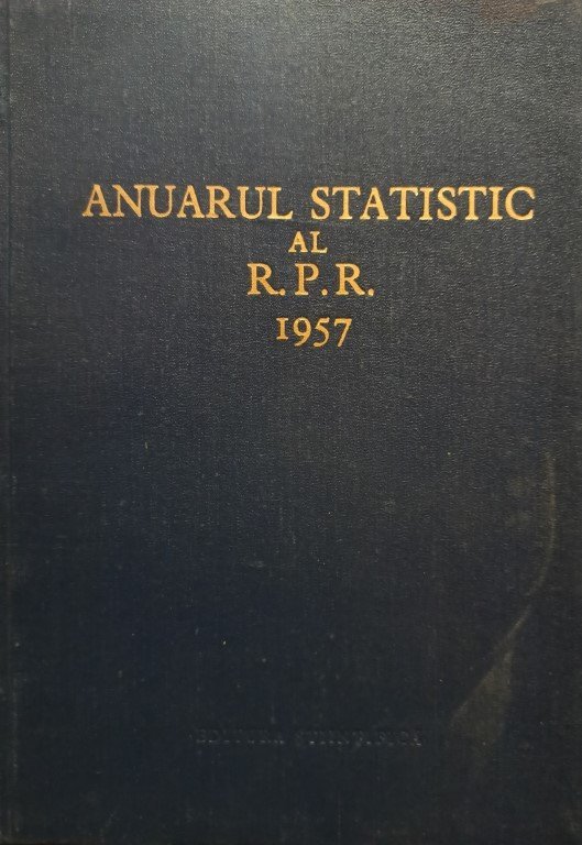 Anuarul statistic al R. P. R. 1957
