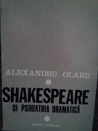 Shakespeare si psihiatria dramatica