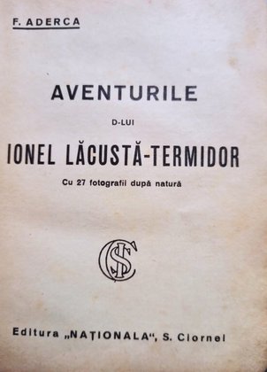 Aventurile d-lui Ionel Lacusta Termidor