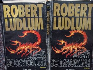 Iluzia scorpionilor, 2 vol.