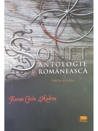 Sonet - Antologie romaneasca, partea a patra (semnata)