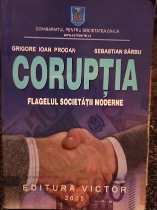 Coruptia - flagelul societatii moderne
