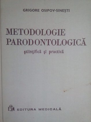 Sinesti - Metodologie parodontologica stiintifica si practica