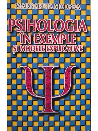 Psihologia in exemple si modele explicative