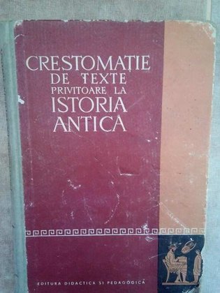 Crestomatie de texte privind istoria antica