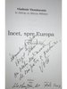 Încet, spre Europa (dedicație) - În dialog cu Mircea Mihăieș