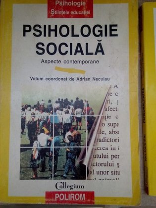 Psihologie sociala. Aspecte contemporane
