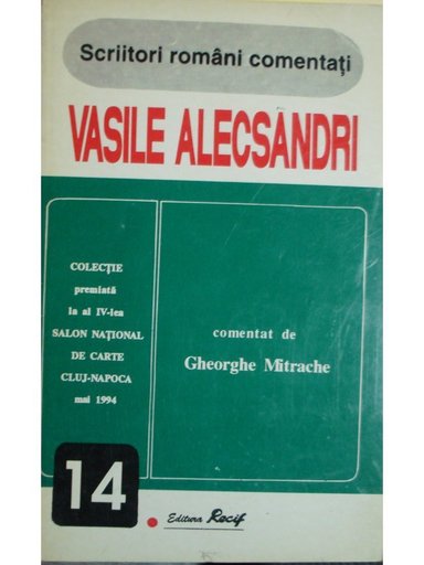 Vasile Alecsandri - Scriitori Romani Comentati