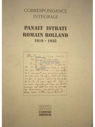 Panait Istrati - Romain Rolland - Corespondence integrale