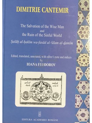 The Salvation of the Wise Man and the Ruin of the Sinful World (dedicație)