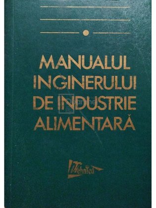 Manualul inginerului de industrie alimentara