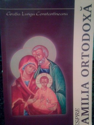 Despre familia ortodoxa