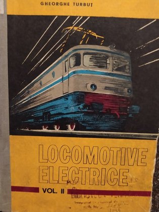 Locomotive electrice, vol. II