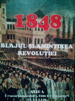 1848 Blajul si amintirea Revolutiei