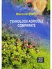 Tehnologii agricole comparate