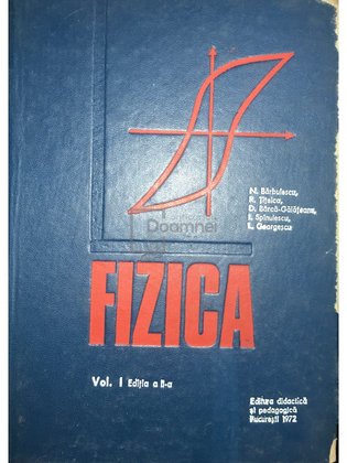 Fizică, vol. 1 (ed. II)