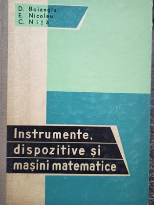 Instrumente, dispozitive si masini matematice