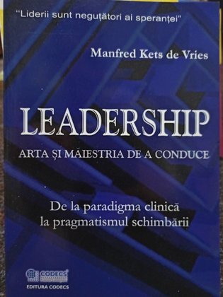 Leadership - Arta si maiestria de a conduce