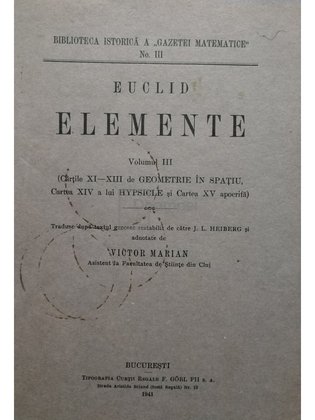 Euclid elemente, vol. III (Cartile XI - XIII de geometrie in spatiu)
