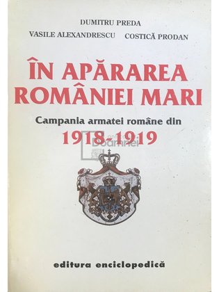 În apărarea României Mari (semnată)