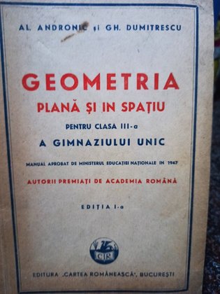 Geometria plana si in spatiu pentru clasa a IIIa a gimnaziului unic, ed. I