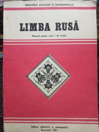 Limba rusa - Manual pentru anul I de studiu