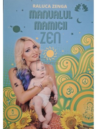 Manualul mamicii zen