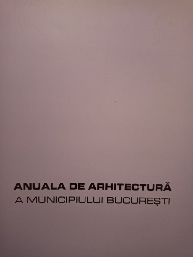 Anuala de arhitectura a Municipiului Bucuresti 2003