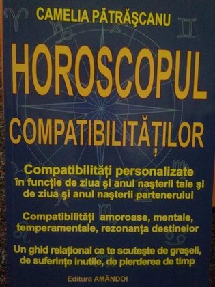 Horoscopul compatibilitatilor