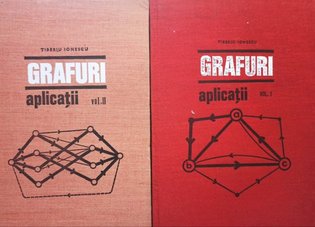 Grafuri - Aplicatii, 2 vol.