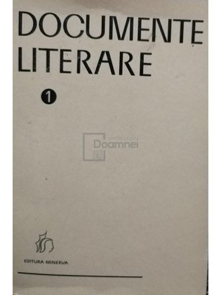 Documente literare, vol. 1