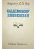 Caleidoscop Eminescian (dedicație)