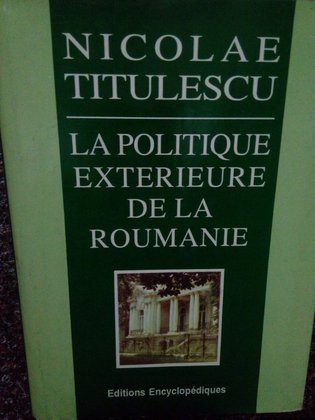 La politique exterieure de la Roumanie